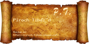 Piroch Tibád névjegykártya